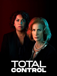 voir Total Control Saison 3 en streaming 