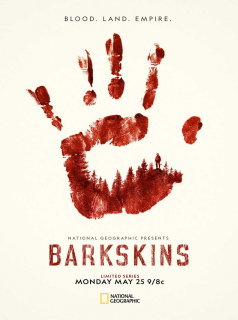 voir Barkskins : Le sang de la terre Saison 1 en streaming 