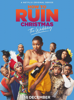 voir serie How To Ruin Christmas : Le mariage en streaming