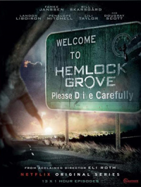 voir Hemlock Grove saison 3 épisode 6