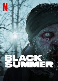 voir serie Black Summer en streaming