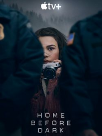 voir Home Before Dark Saison 1 en streaming 