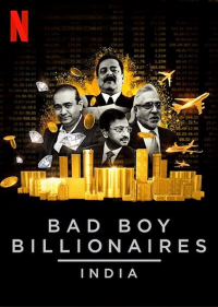 voir serie Bad Boy Billionaires: India en streaming