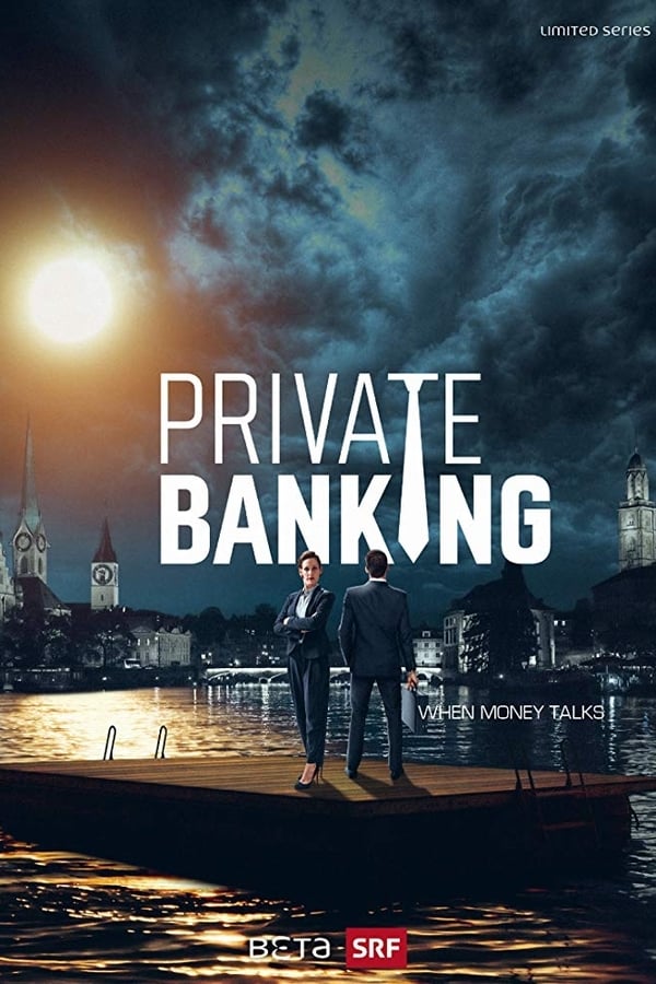 voir serie Private Banking en streaming
