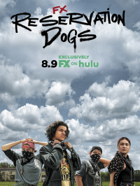 voir serie Reservation Dogs en streaming