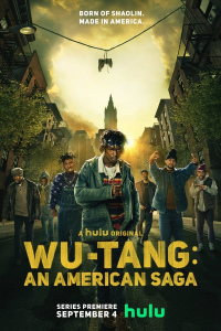 voir serie Wu-Tang : An American Saga en streaming