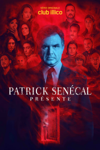 voir serie Patrick Senécal présente en streaming