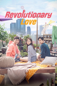 voir Revolutionary Love Saison 1 en streaming 