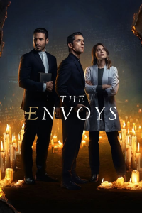 voir The Envoys / Los Enviados Saison 2 en streaming 