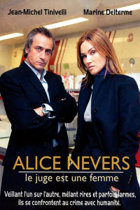 voir Alice Nevers, le juge est une femme saison 6 épisode 3