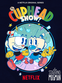 voir serie Le Cuphead Show ! en streaming