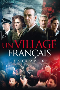 voir Un Village Français Saison 6 en streaming 