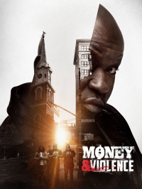 voir serie Money and Violence en streaming