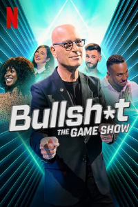 voir serie Bullsh*t the Game Show (2022) en streaming