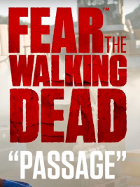 voir serie Fear the Walking Dead: Passages en streaming
