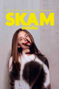 voir serie SKAM Spain en streaming