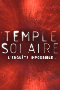 Temple solaire, l'enquête impossible (2022)