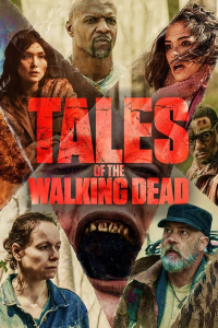 voir serie Tales of The Walking Dead en streaming