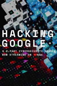 voir serie Hacking Google (2022) en streaming