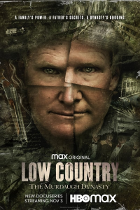 voir serie Low Country: The Murdaugh Dynasty en streaming