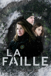 voir serie La Faille - Canada (Québec) en streaming