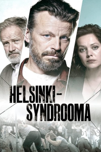 voir serie Le syndrome d'Helsinki en streaming