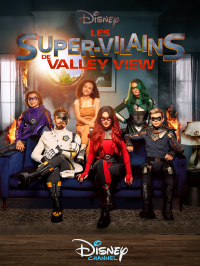 voir Les Super-Vilains de Valley View Saison 1 en streaming 