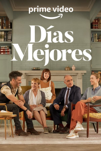 voir Días mejores (2022) saison 1 épisode 3