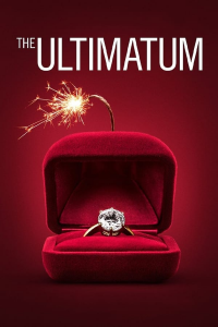 voir Ultimatum : On se marie ou c'est fini Saison 1 en streaming 