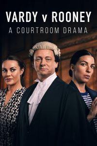 voir Vardy v Rooney: A Courtroom Drama saison 1 épisode 2