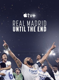 voir REAL MADRID: UNTIL THE END Saison 1 en streaming 