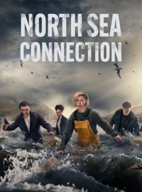 voir serie North Sea Connection en streaming