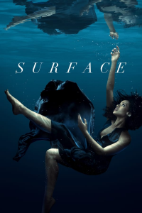 voir Surface Saison 2 en streaming 