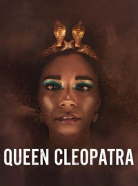 voir Queen Cleopatra Saison 1 en streaming 