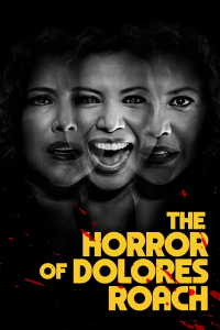 voir The Horror of Dolores Roach saison 1 épisode 1