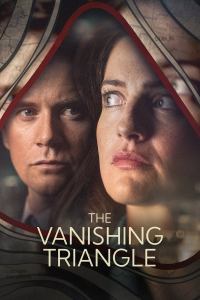 voir serie The Vanishing Triangle en streaming