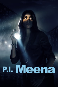 voir serie P.I. Meena en streaming