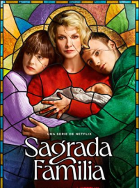 voir Sagrada familia Saison 1 en streaming 