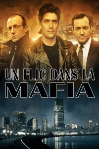 voir Un flic dans la mafia Saison 2 en streaming 
