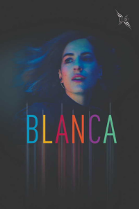 voir Blanca Saison 2 en streaming 