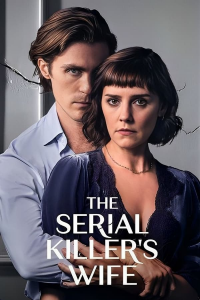 voir The Serial Killer's Wife Saison 1 en streaming 