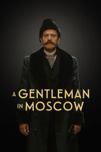 voir serie A Gentleman in Moscow en streaming