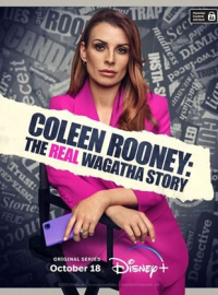 voir Coleen Rooney: The Real Wagatha Story Saison 1 en streaming 