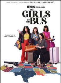voir The Girls on the Bus saison 1 épisode 1