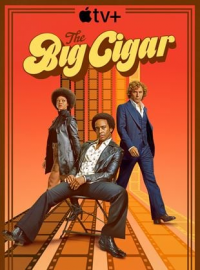 voir The Big Cigar Saison 1 en streaming 