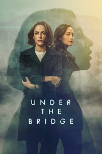 voir Under the Bridge saison 1 épisode 5